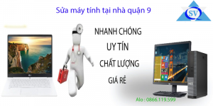 Sửa máy tính tại nhà quận 9